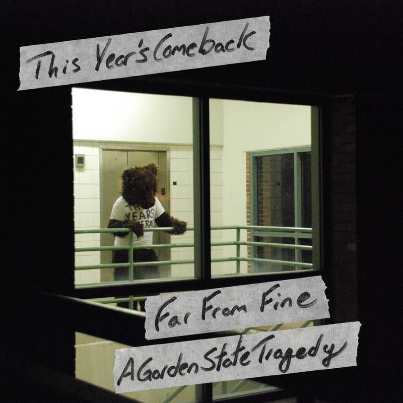 "Far From Fine, A Garden State Tragedy" This Year's Comeback's New Album